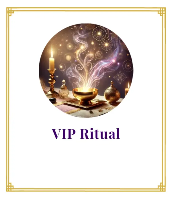 Golden Rituals - VIP RITUAL (client's choice)