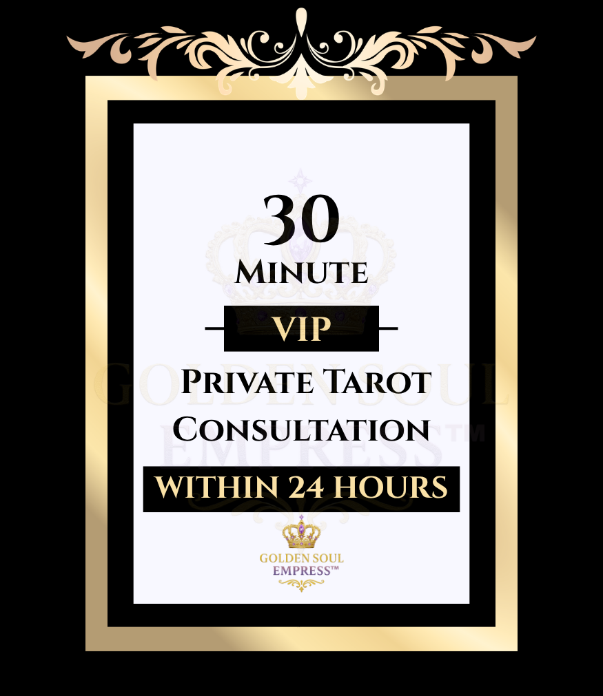 VIP tarot consultation deeper insight clarity direction · Golden Soul Empress™